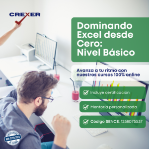 Curso Dominando Excel desde Cero: Nivel Básico - Asincrónico