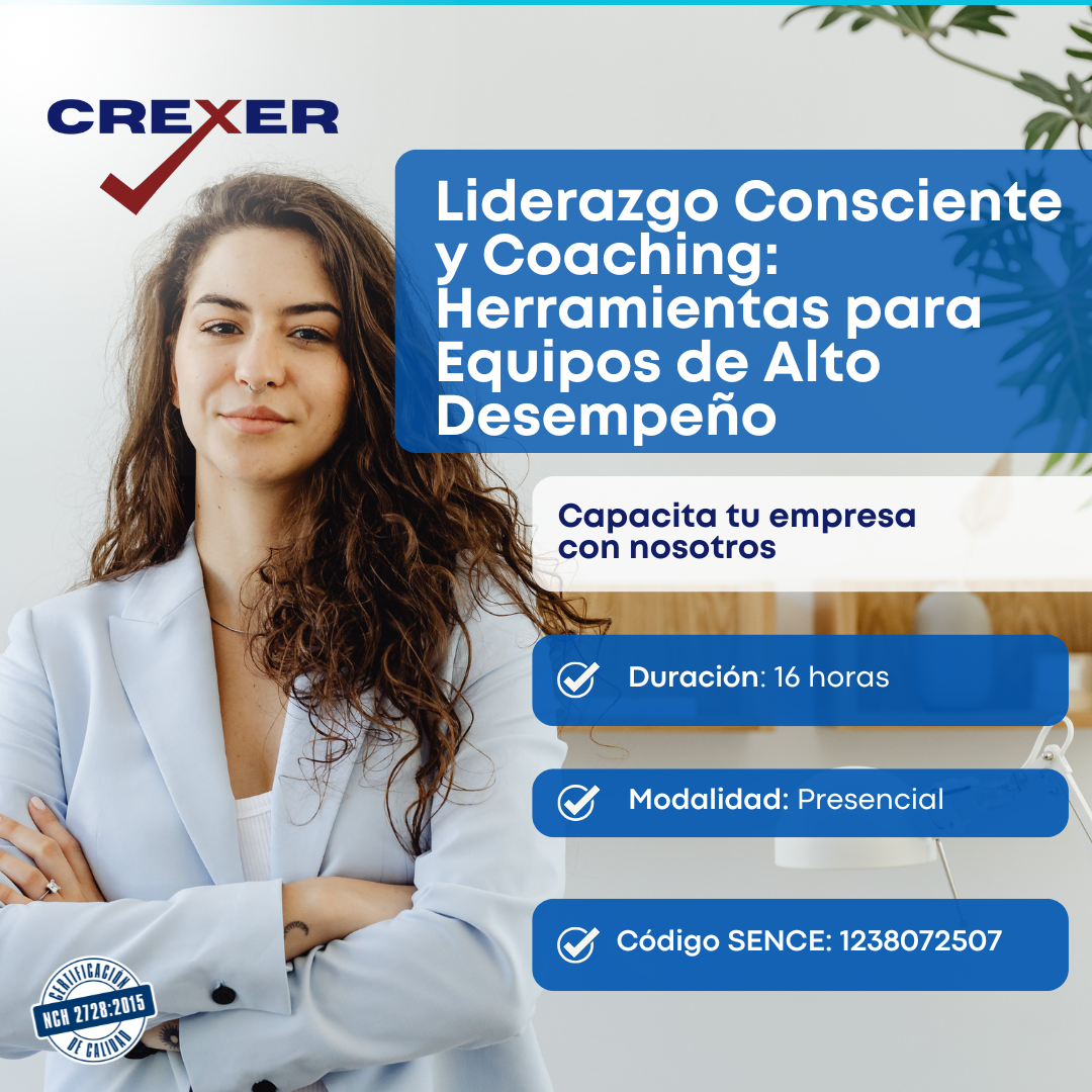 Liderazgo Consciente Y Coaching: Herramientas Para Equipos De Alto Desempeño